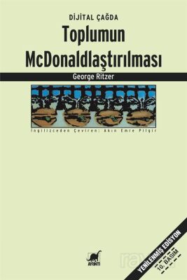 Toplumun McDonaldlaştırılması - 1