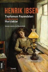 Toplumun Payandaları - Dipnot Yayınları