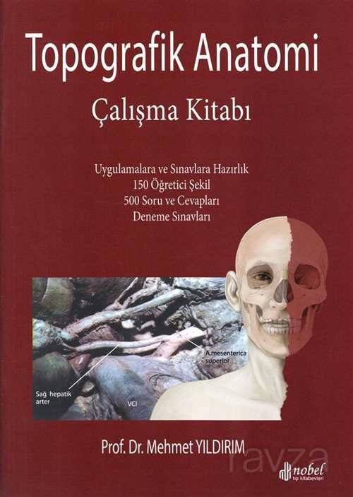 Topografik Anatomi Çalışma Kitabı - 1
