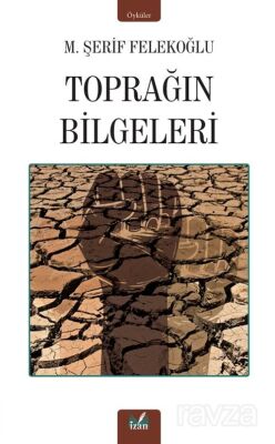 Toprağın Bilgeleri - 1