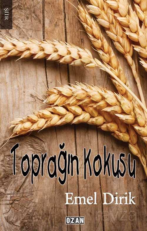 Toprağın Kokusu - Ozan Yayıncılık