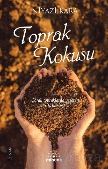 Toprak Kokusu - Mihenk Kitap