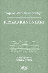 Toprak, Zaman ve Şantiye Peyzaj Kanunları - Gülnar Yayınları