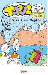 Topuz Bitkiler Aptal Değildir - Gece Kitaplığı