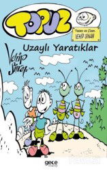 Topuz Uzaylı Yaratıklar - Gece Kitaplığı