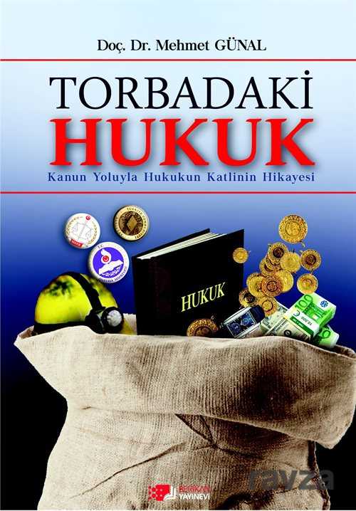 Torbadaki Hukuk - Berikan Yayınevi