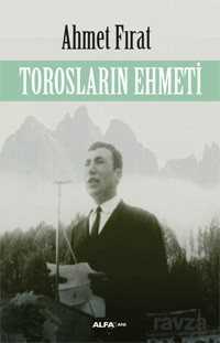 Torosların Ehmeti - Alfa Yayınları