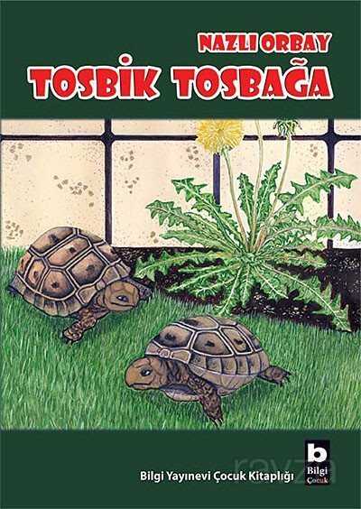 Tosbik Tosbağa - 1