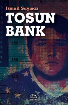 Tosun Bank - 1