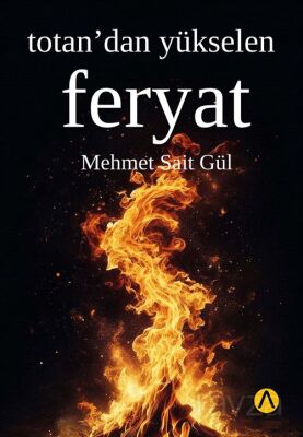 Totan'dan Yükselen Feryat - 1