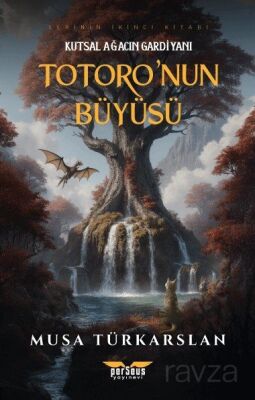 Totoro'nun Büyüsü 2 / Kutsal Ağacın Gardiyanı - 1