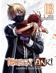 Tougen Anki Cilt 3 / Lanetli İblis Soyu - Komik Şeyler Yayıncılık