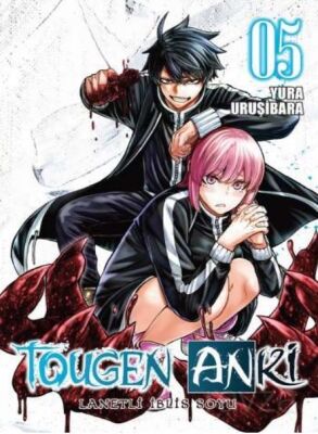 Tougen Anki Cilt 5 / Lanetli İblis Soyu - 1
