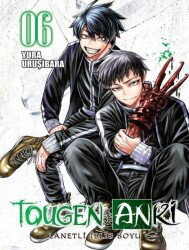 Tougen Anki Cilt 6 - Lanetli İblis Soyu - Komik Şeyler Yayıncılık