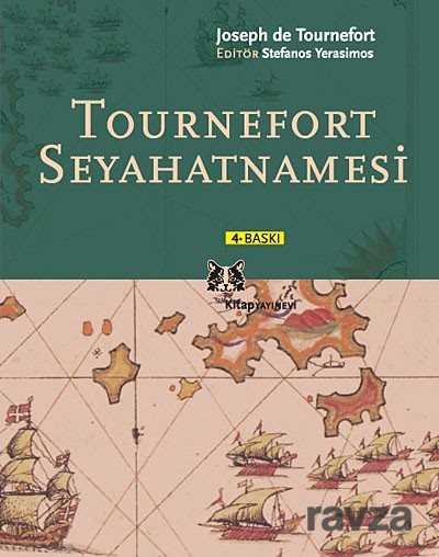 Tournefort Seyahatnamesi - Kitap Yayınevi