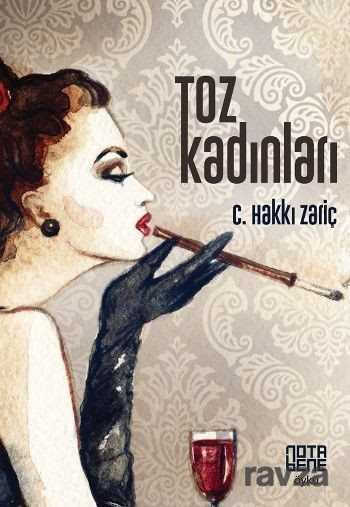 Toz Kadınları - Notabene Yayınları