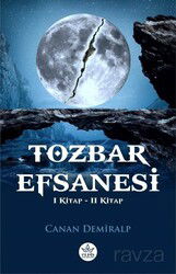 Tozbar Efsanesi (1. Kitap - 2. Kitap) - Elpis Yayınları