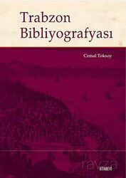 Trabzon Bibliyografyası - Kitabevi Yayıncılık