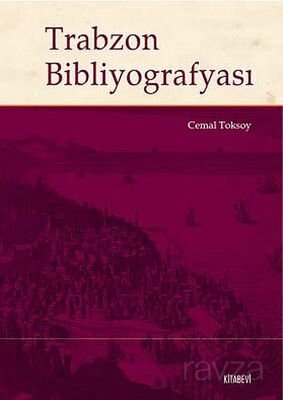 Trabzon Bibliyografyası - 1