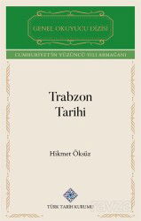 Trabzon Tarihi - Türk Tarih Kurumu