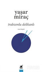 Trabzonlu Delikanlı - Ayrıntı Yayınları
