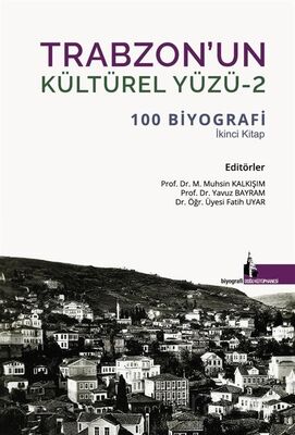 Trabzon'un Kültürel Yüzü 2 - 1