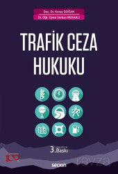Trafik Ceza Hukuku - Seçkin Yayıncılık