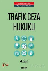 Trafik Ceza Hukuku - Seçkin Yayıncılık