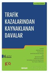 Trafik Kazalarından Kaynaklanan Davalar - Seçkin Yayıncılık
