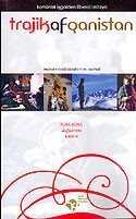 Trajik Afganistan: Komünist İşgalden Liberal İstilaya - Tarih Düşünce Kitapları