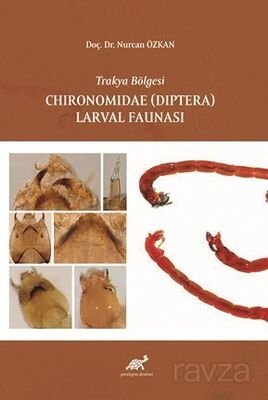 Trakya Bölgesi Chironomidae (Diptera) Larval Faunası - 1