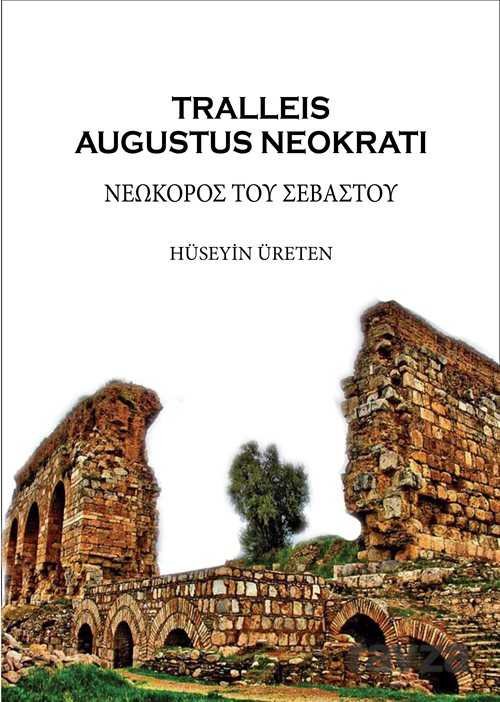 Tralleis: Augustus Neokratı - 1