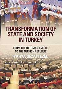 Transformation Of State And Society in Turkey - 1