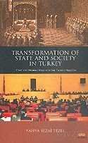 Transformation Of State And Society İn Turkey - 1