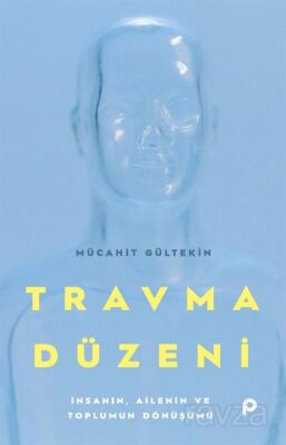 Travma Düzeni - 1