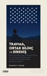 Travma, Ortak Bilinç ve Direniş - Çizgi Kitabevi