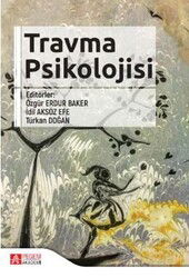 Travma Psikolojisi - Pegem Akademi Yayıncılık