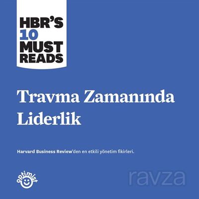 Travma Zamanında Liderlik - 1