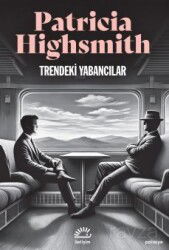 Trendeki Yabancılar - İletişim Yayınları