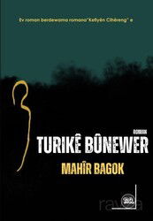 Tûrikê Bûnewer - Na Yayınları