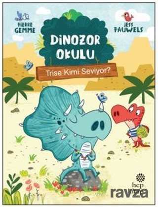 Trise Kimi Seviyor? - Dinozor Okulu - 1