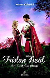 Tristan ve Iseut - Ephesus Yayınları