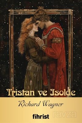 Tristan ve Isolde Opera Klasikleri: 17 - 1