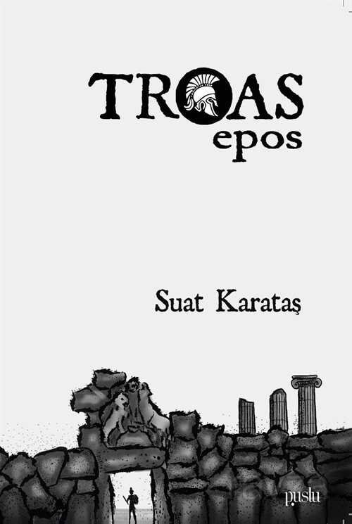 Troas Epos - 1