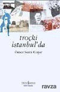 Troçki İstanbulda - İş Bankası Yayınları
