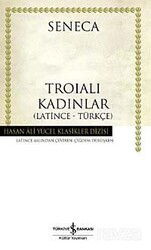 Troialı Kadınlar (Karton Kapak) - İş Bankası Yayınları