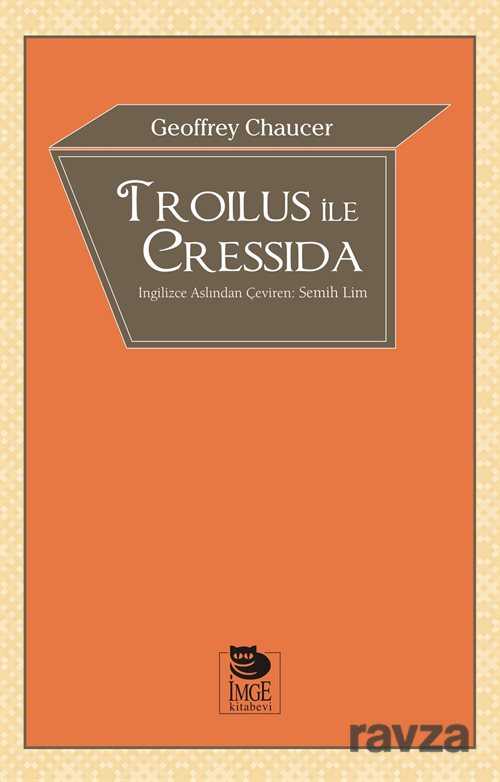 Troilus ile Cressida - 1