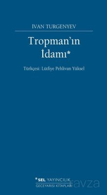 Tropman'ın İdamı - 1