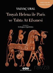 Troya'lı Helena ile Paris ve Tahta At Efsanesi - Yapı Kredi Yayınları