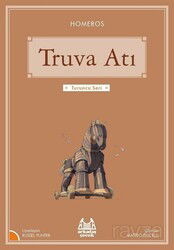 Truva Atı / Turuncu Seri - Arkadaş Yayınları